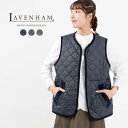 【クーポンで10％OFF】LAVENHAM ラベンハム A BETTER GILET SLJ2061 春 秋 冬 キルティングベスト アウトドア ナチュラル ファッション コーデ 服 30代 40代 50代 大人かわいい おしゃれ カジュアル シンプル ベーシック