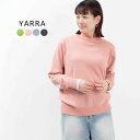YARRA ヤラ コットンカシミヤニットプルオーバー 1512-208 ナチュラル 春 ニット ファッション コーデ 服 30代 40代 50代ファッション 大人 かわいい おしゃれ カジュアル シンプル(4)