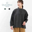 【最大2,000円OFFクーポン】blue willow ブルーウィロー リネンギンガムフリルブラウス 01CWS11607 春レデース ナチュラル ファッション コーデ 服 30代 40代 50代 カジュアル シンプル トラッド ベーシック