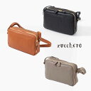 【ポイント5倍】zucchero ズッケロ ショルダーバッグ 30089 レディース レザー 革 ショルダーバッグ ナチュラル ファッション お出掛け 旅行母の日 クリスマス 誕生日 プレゼント ギフト 敬老の日(4)