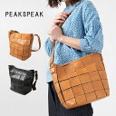 【最大2,000円OFFクーポン】PeaksPeak ピークス ピークスクエアメッシュ レザーシュルダーバッグYS-0656N革 レザーバッグ ショルダーバッグ ナチュラルファッション 40代 50代 大人コーデ 大人かわいい カジュアル シンプル