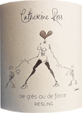 [2016] Alsace Riesling De Gres ou de Forceアルザス リースリング ド・グレ・ウ・ド・フォルス【 Catherine RISS カトリーヌ・リス 】