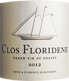 [2012] Clos Floridene Blancクロ・フロリデーヌ ブラン