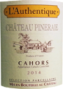 [2014] Cahors L'AuthentiqueJI[ ^eBbNyChateau PINERAIE Vg[Eslz