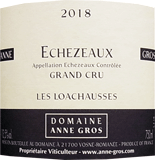 [2018] Echezeaux Loachausses / Anne Gros (Domaine)エシェゾー　グランクリュ　レ・ロアショース