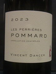 [2023] Pommard Perrieres / Vincent Dancerポマール ペリエール【 Vincent Dancer ヴァンサン・ダンセ..
