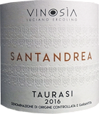 [2016] Taurasi Santandreaタウラジ サンタンドレア【Vinosia ヴィノジア】のサムネイル