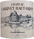 [2013] Ch. Larrivet Haut Brion Rouge / Gravesラリビエ・オーブリオン　ACペサック・レオニャン