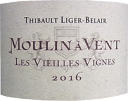 2016 Moulin a Vent Les Vieilles Vignesムーラン ア ヴァン レ ヴィエイユ ヴィーニュ【 Thibault Liger-Belair ティボー リジェ ベレール 】