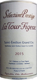 [2015] Selection Prestige La Tour Figeac Grand Cruセレクション・プレスティージュ ラ・トゥール・フィジャック グラン・クリュ