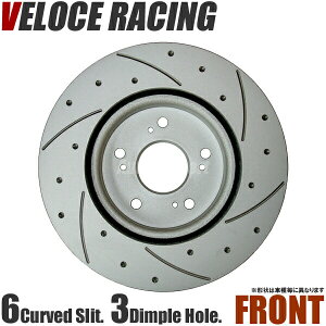 VELOCE RACING ヴェローチェレーシング ブレーキローター CS6D3P パターン 6本スリット(カーブ)＋ディンプル フロント左右2枚セット MAZDA フェスティバ 型式 D23PF 年式 92/11～ 品番 3512802