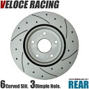 VELOCE RACING ヴェローチェレーシング ブレーキローター CS6D3P パターン 6本スリット(カーブ)＋ディンプル リア左右2枚セット TOYOTA マーク2/クレスタ/チェイサー 型式 JZX101/JZX105 年式 96/9～01/6 品番 3159052