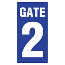 【7/20(日) 24h限定★エントリーで2点購入P10倍・3点以上でP20倍】 ゲート表示板 GATE 2 タテ305-31A
