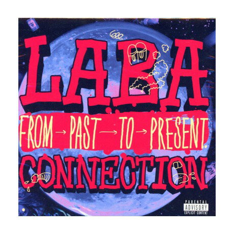 SALEy[֑zhښ{niL.B.C.j/ nVO (CD)pՁ@From Past to Present@The LaBa Connection
