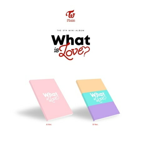 【メール便送料無料】TWICE/ WHAT IS LOVE? -5th Mini Album ※ランダム発送 (CD) 韓国盤 トゥワイス ホワット・イズ・ラブ