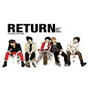 ◇SALE◇【メール便送料無料】FTIsland/RETURN-3rd Mini Album (CD) 韓国盤 エフティアイランド　リターン