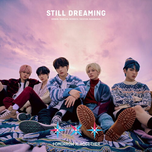 TXT(Tomorrow x Together)/ STILL DREAMING ＜通常盤＞ (CD) 日本盤 ティ バイ ティ トゥモロー バイ トゥギャザー スティル ドリーミング