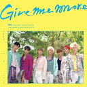 y[֑zVAV/ GIVE ME MORE -Summer Special Single (CD) ؍ uCGCuC uCG[uC MuE~[EA T}[EXyVEVO