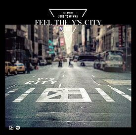 ジョン・ヨンファ(from CNBLUE)/ FEEL THE Y'S CITY ＜通常盤＞ (CD) 日本盤 シーエヌブルー JUNG YONG HWA フィール・ザ・ワイズ・シティ