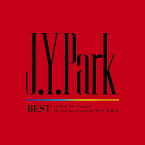 J.Y. Park/ J.Y. Park BEST ＜初回限定盤＞ (CD) 日本盤 ジェイワイパーク ベスト パク・チニョン Park Jin Young パク・ジニョン JYPARK