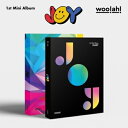 WOOIAHI/ JOY -1st Mini Album _ (CD) ؍ EA E[A WC