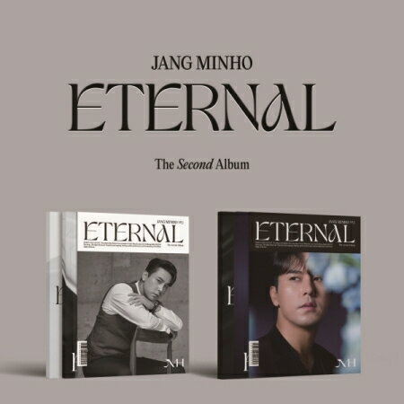 【メール便送料無料】チャン・ミンホ/ ETERNAL-2集(CD) 韓国盤 Jang Minho エターナル