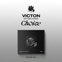 y[֑zVICTON/ Choice -8th Mini Album Digipack ver._ (CD) ؍ rNg BNg `CX
