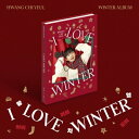 t@E`/ I LOVE WINTER - Mini Album (CD) ؍ HWANG CHI YEUL@ACEuEEB^[