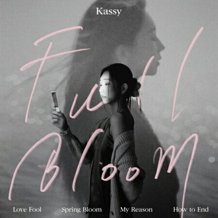 【メール便送料無料】KASSY/ Full Bloom -6th Mini Album (CD) 韓国盤 ケイシー　フル・ブルーム