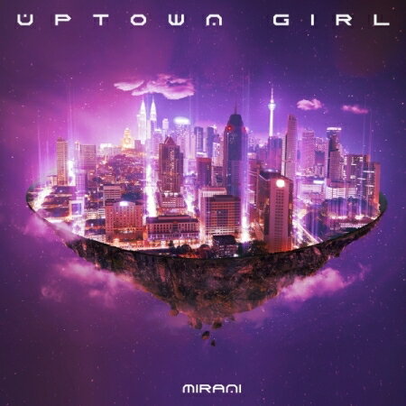 Mirani/ UPTOWN GIRL-1st mini album (CD) 韓国盤 ミラ二　アップタウン・ガール