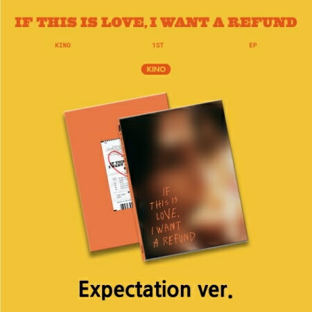 キノ(Pentagon)/If this is love, I want a refund -EP 1集＜Expectation ver.＞ (CD) 韓国盤 ペンタゴン KINO　イフ・ディス・イズ・ラブ　アイ・ワント・リファンド