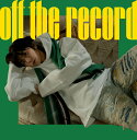 WOOYOUNG (From 2PM)/ Off the record＜通常盤＞ (CD) 日本盤 チャン ウヨン