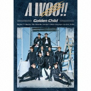 Golden Child/ A WOO!! ＜初回限定盤＞ (CD+DVD) 日本盤 ゴールデン・チャイルド ア・ウー