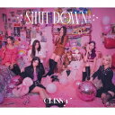 CLASS:y/ SHUT DOWN -JP Ver.- Ձ (CD+GOODS) { NbV[ Vbg_E