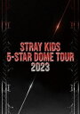 STRAY KIDS/ Stray Kids 5-STAR Dome Tour 2023<通常盤> (Blu-ray) 日本盤 ストレイキッズ ストレーキッズ ...