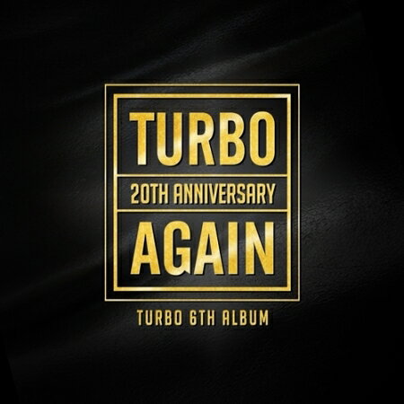 Turbo/ Again -6W (CD) ؍ ^[{ AQC