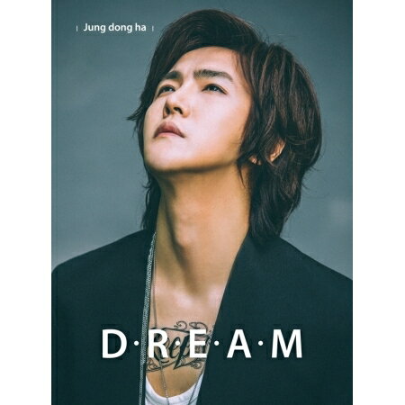 チョン・ドンハ/ DREAM -2nd Mini Album (CD) 韓国盤 JUNG DONGHA ドリーム