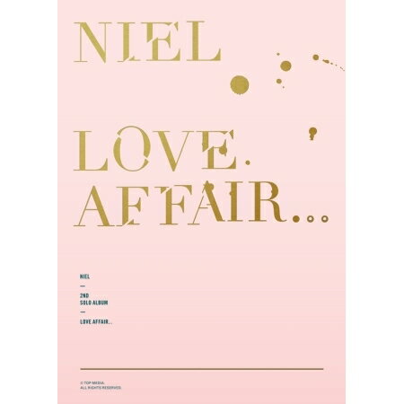 【メール便送料無料】NIEL TEEN TOP / LOVE AFFAIR -2nd Mini Album CD 韓国盤 ティーン・トップ TEENTOP ニエル ラブ・アフェアー