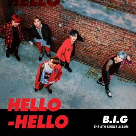 【メール便送料無料】B.I.G/ HELLO HELLO -6th Single Album (CD) 韓国盤 ビー アイ ジー ハロー