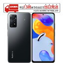 シャオミ スマートフォン Redmi Note 11 Pro 5G SIMフリー グラファイトグレー Xiaomi スマホ スマートホン シムフリー