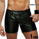 ADDICTED/アディクティッド FETISH SHORTS フェイクレザーショートパンツ ショートパンツ 短パン メンズ ボトムス ファッション 部屋着 ジムウェア