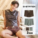 G-Station/ジーステーション ソフトタッチ ルームウェア ショートパンツ 短パン パジャマ 部屋着 ボトムス メンズ 軽量 薄手