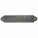 LADIES レディス 女子トイレサインプレート 真鍮製 アンティークゴールド 15cmX3cmトイレ表示板 レトロ調 ビンテージ調 BRASS DIY【メール...