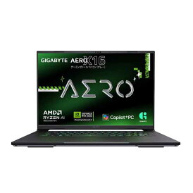 GIGABYTE AERO X16 2WHA3JPC65DP(RTX5070) 持ち運びできるハイエンドGPU搭載AIノートパソコン|X16 2WHA3JPC65DP