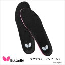 【Butterfly】76560 バタフライ・インソール2 交換用 バタフライ シューズ EVA 交 ...