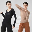 ダンスレッスン着 レディース ダンストップス Uネック 長袖 バレエ トップス ヨガ モダンダンス ストレッチ 6色 練功服 大人 ダンス トップス 練習着 社...