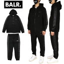【お買い物マラソン・最大2,000円OFFクーポン発行】ボーラー セットアップ パーカー BALR. ジップパーカー ZIP パンツ メンズ フード付き ストリ...