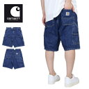 【お買い物マラソン連動・最大1,500円OFFクーポン配布】カーハート WIP パンツ CARHART WIP ショートパンツ ハーフパンツ デニム 短パン メ...
