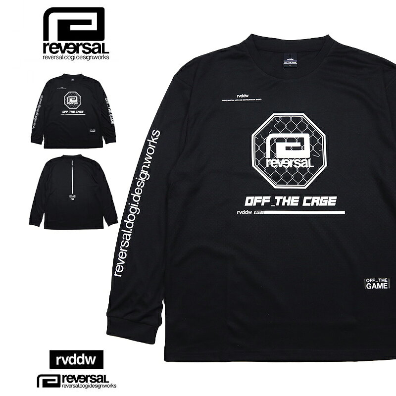 リバーサル ロンT reversal OFF_THE CAGE メンズ 長袖Tシャツ 男性 春 秋 ブランド 格闘技 ジム 練習着 人気 誕生日 プレゼント ギフト reversal579 ブラック M L XL XXL