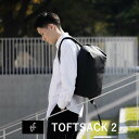 TOFTSACK 2(タフトサック2) バッグパック リュック 通勤バッグ 通勤リュック ユニセックス iPad ガジェット メンズバッグ 収納 メンズ 小物 ...